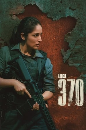 ดูหนัง Article 370 (2024) มาตรา 370 เต็มเรื่อง FullHD