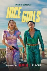 ดูหนัง Nice Girls 2024