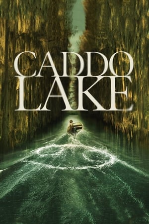 ดูหนัง Caddo Lake (2024) บึงลี้ลับ ซับไทย เต็มเรื่อง FullHD