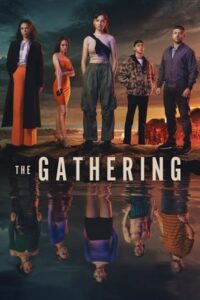 ดูซีรี่ย์ The Gathering (2024) ซับไทย Ep.1-6 FullHD