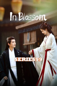 In Blossom (2024) บุปผารักอลวน  (พากษ์ไทย)