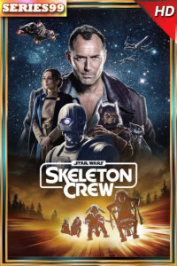 Star Wars Skeleton Crew (2024) ซับไทย