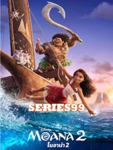 ดูหนัง Moana 2 (2024) โมอาน่า 2 ซับไทย เต็มเรื่อง HD