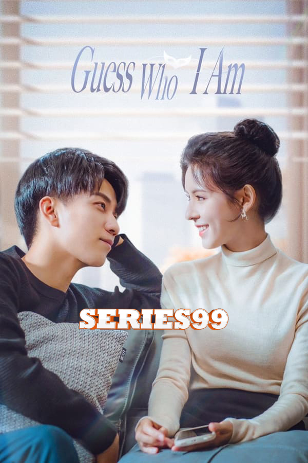 ดูซีรี่ย์ Guess Who I Am (2024) ป่วนรักคุณชายตัวปลอม ซับไทย