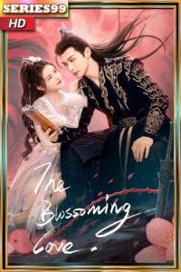 ดูซีรี่ย์ The Blossoming Love (2025) ยามดอกท้อผลิบาน ดูซีรี่ย์ ฟรี